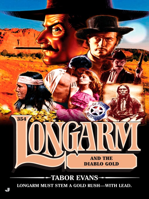 Title details for Longarm and the Diablo Gold by Tabor Evans - Available